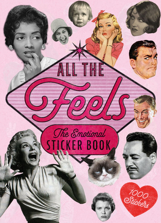 All The Feels: The Emotional Sticker Book