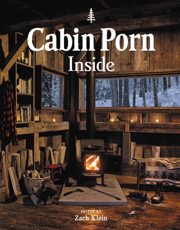 Cabin Porn : à l'intérieur