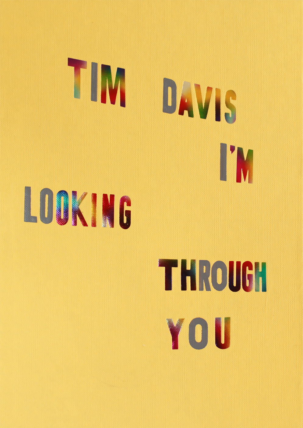 Tim Davis : Je te regarde à travers
