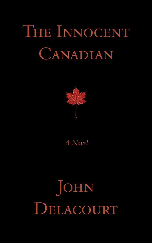 The Innocent Canadian