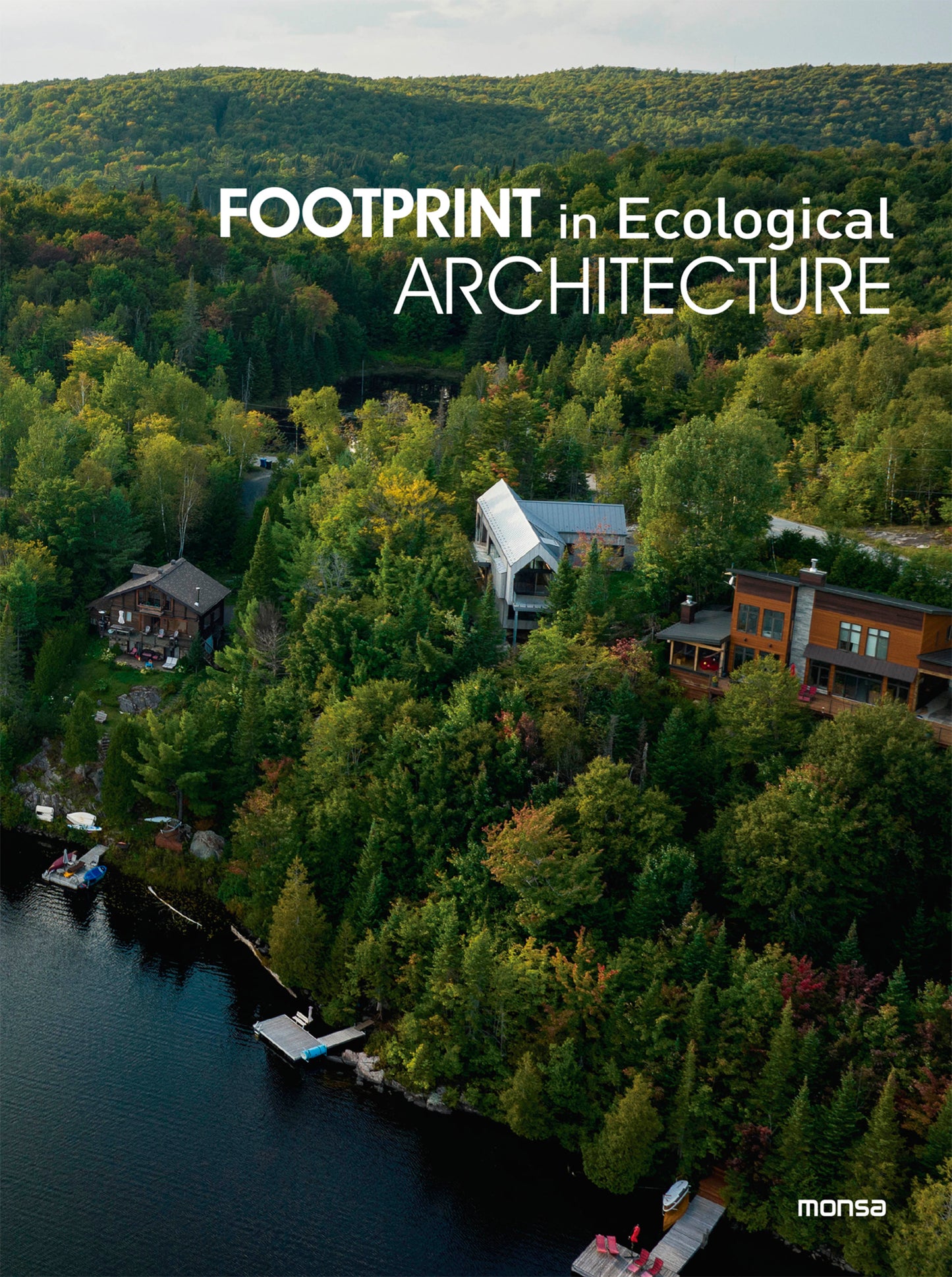 Footprint in Ecological Architecture
