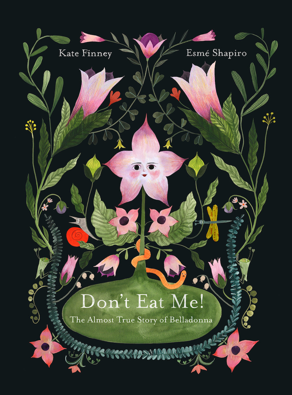 Don’t Eat Me! The Almost True Story of Belladonna