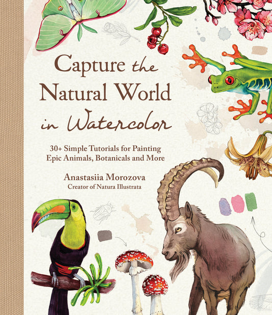 Capture the Natural World in Watercolor