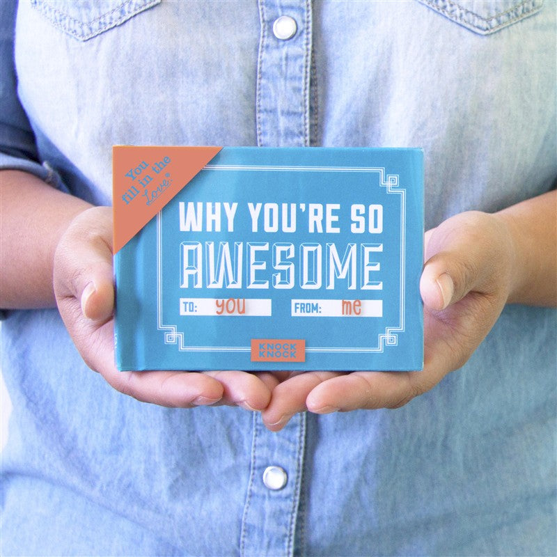 Why You're So Awesome Fill in the Love Book