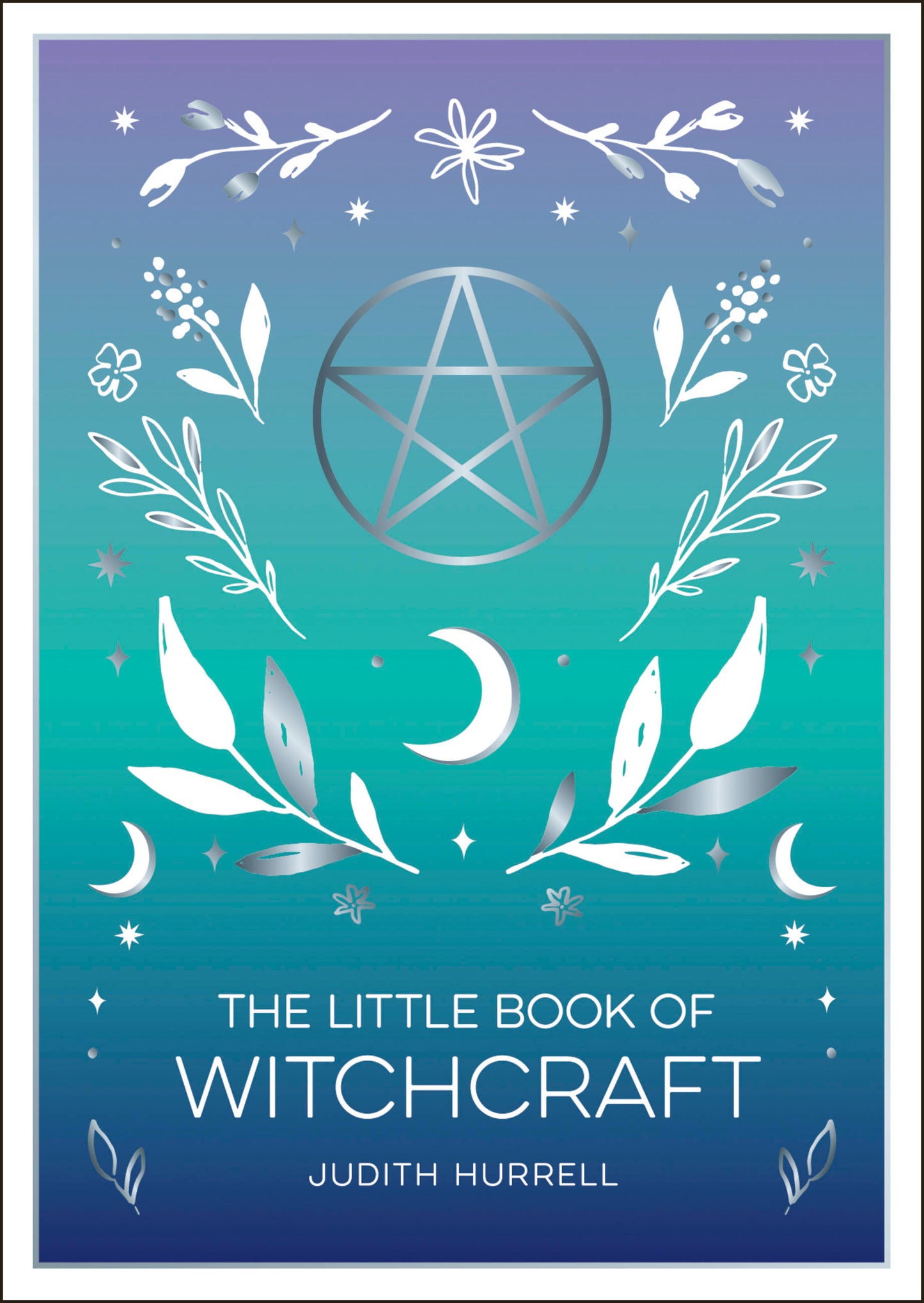 The Little Book of Witchcraft