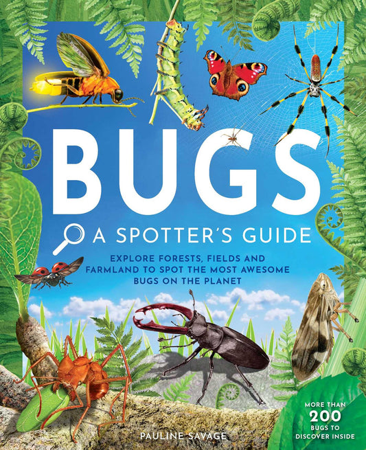 Bugs: A Spotter's Guide