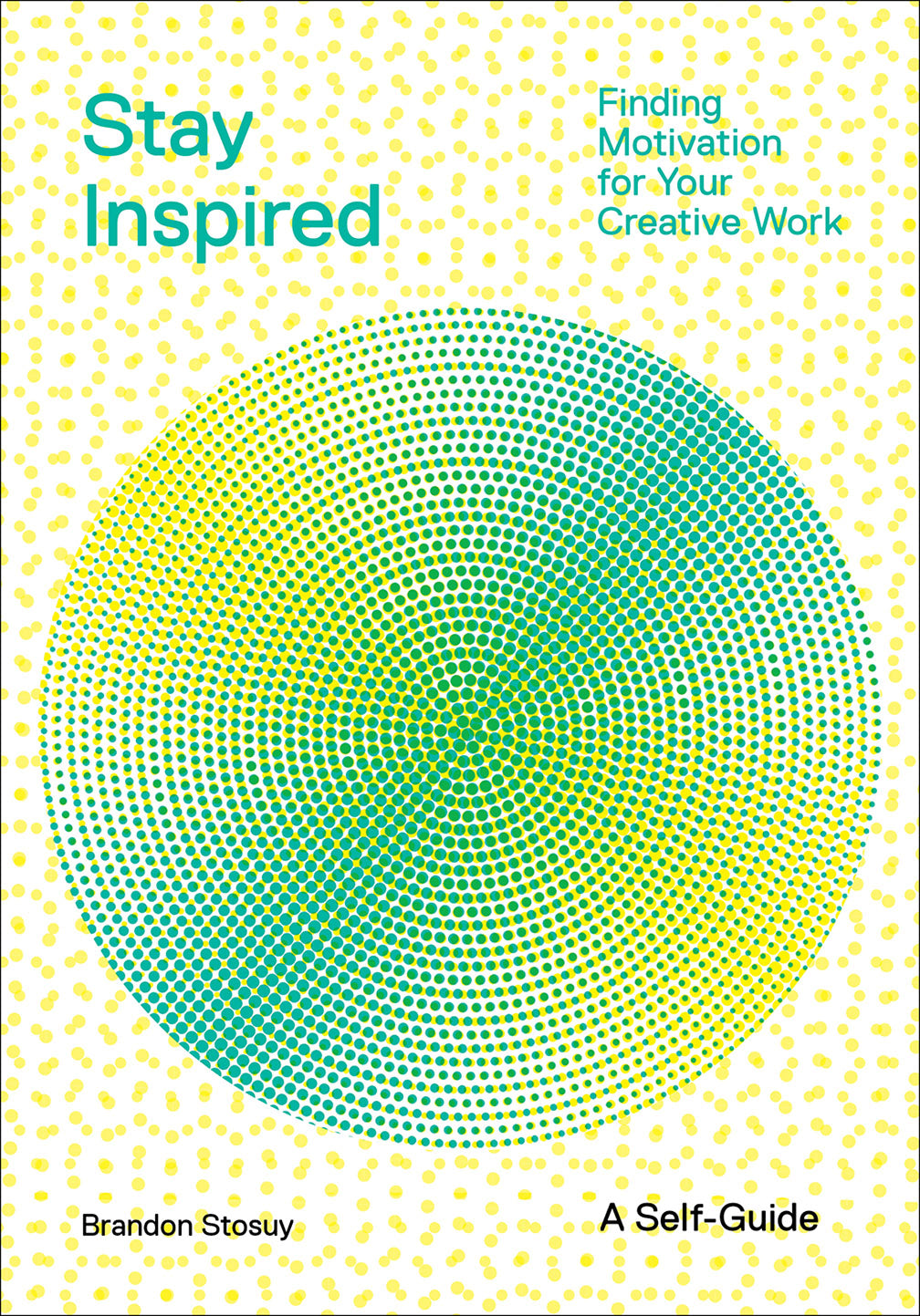 Stay Inspired