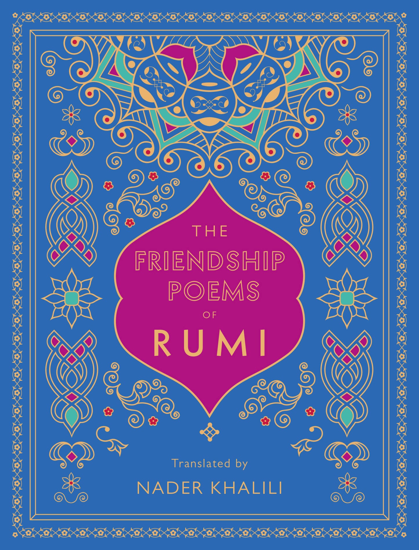The Friendship Poems of Rumi