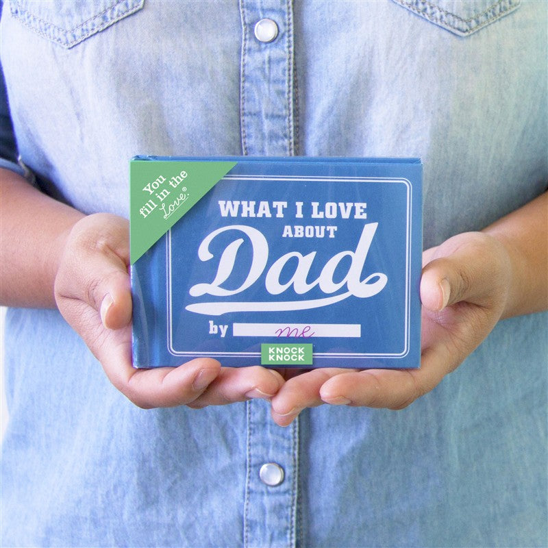 What I Love about Dad Fill in the Love Book