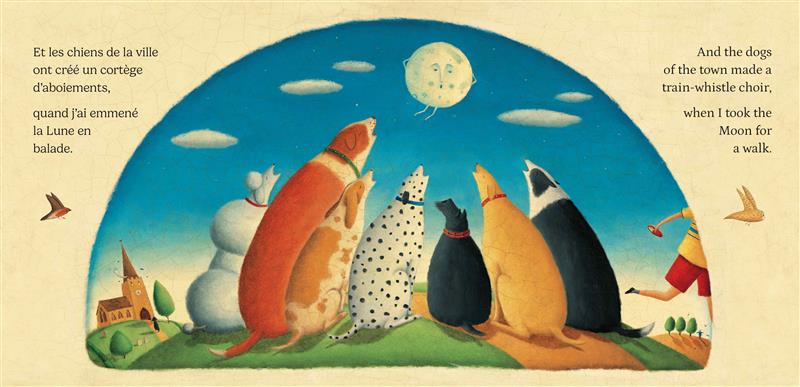 I Took the Moon for a Walk (Bilingual French & English)
