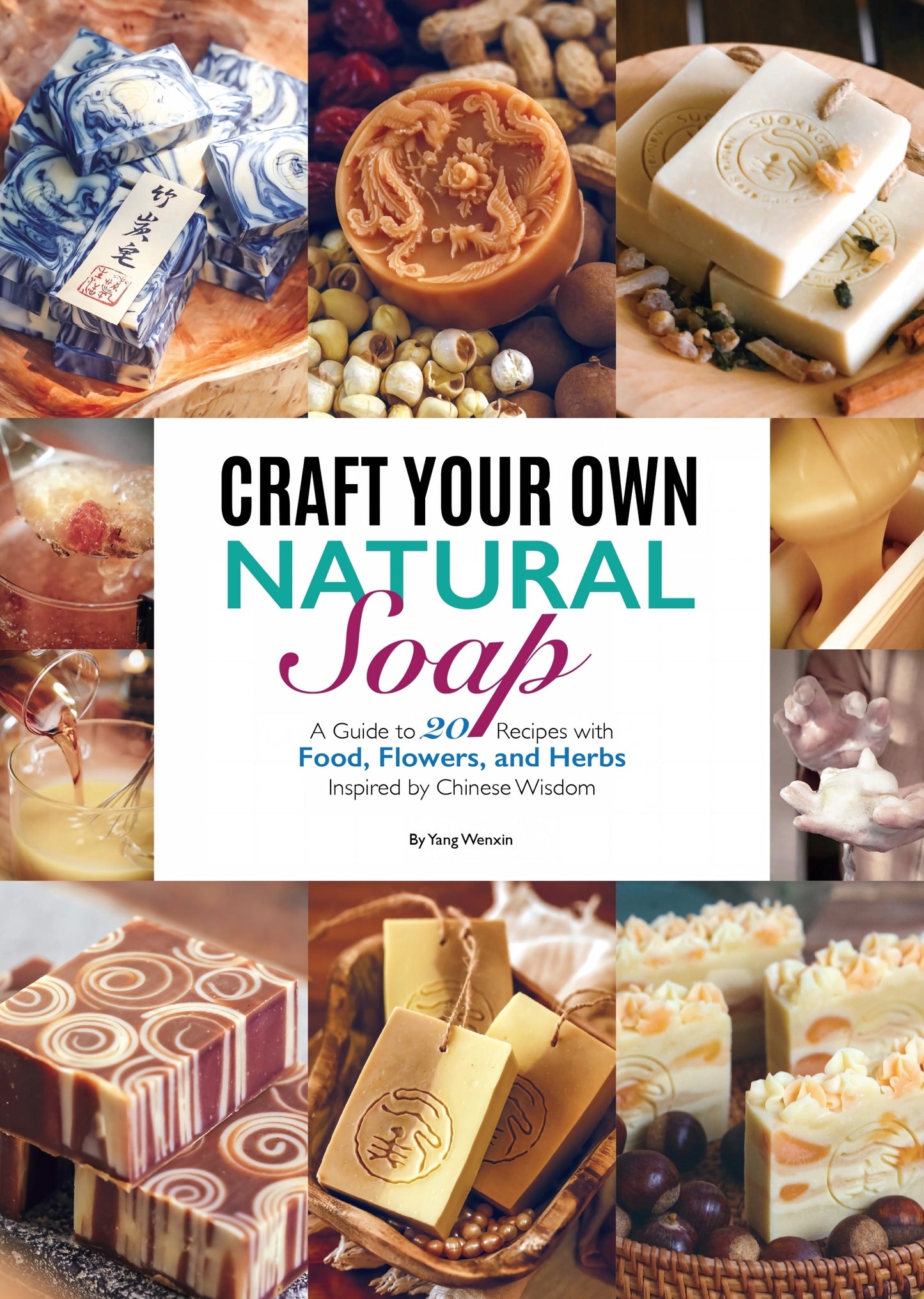 Craft Your Own Natural Soap