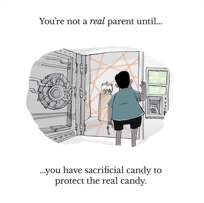 You're Not a Real Parent Until...