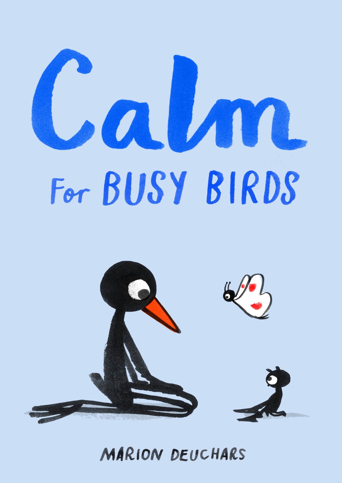 Calm for Busy Birds