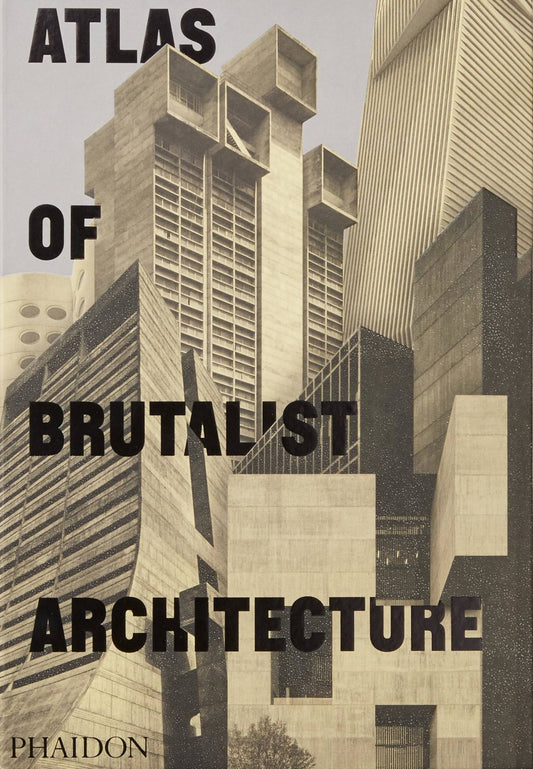 Atlas de l'architecture brutaliste