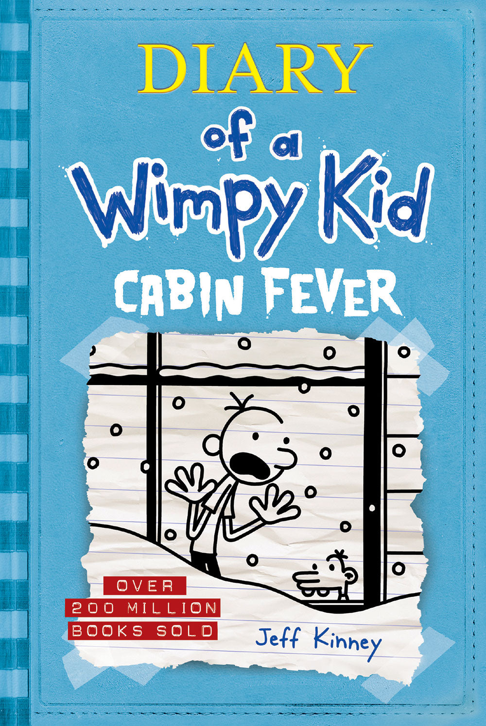 Cabin Fever (Journal d'un enfant dégonflé #6)