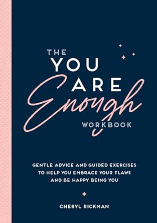 The You Are Enough Workbook