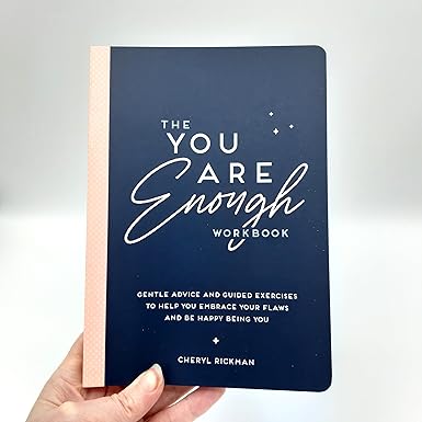 The You Are Enough Workbook