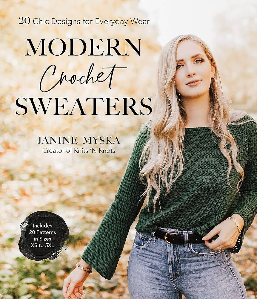 Modern Crochet Sweaters