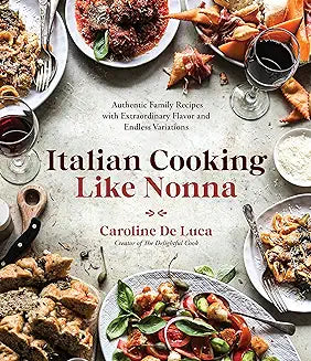 Italian Cooking Like Nonna