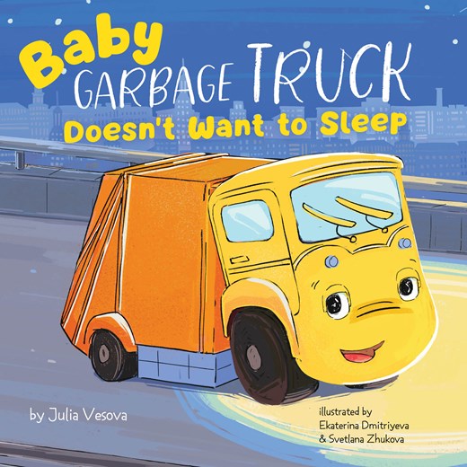 Baby Garbage Truck Doesn't Want to Sleep