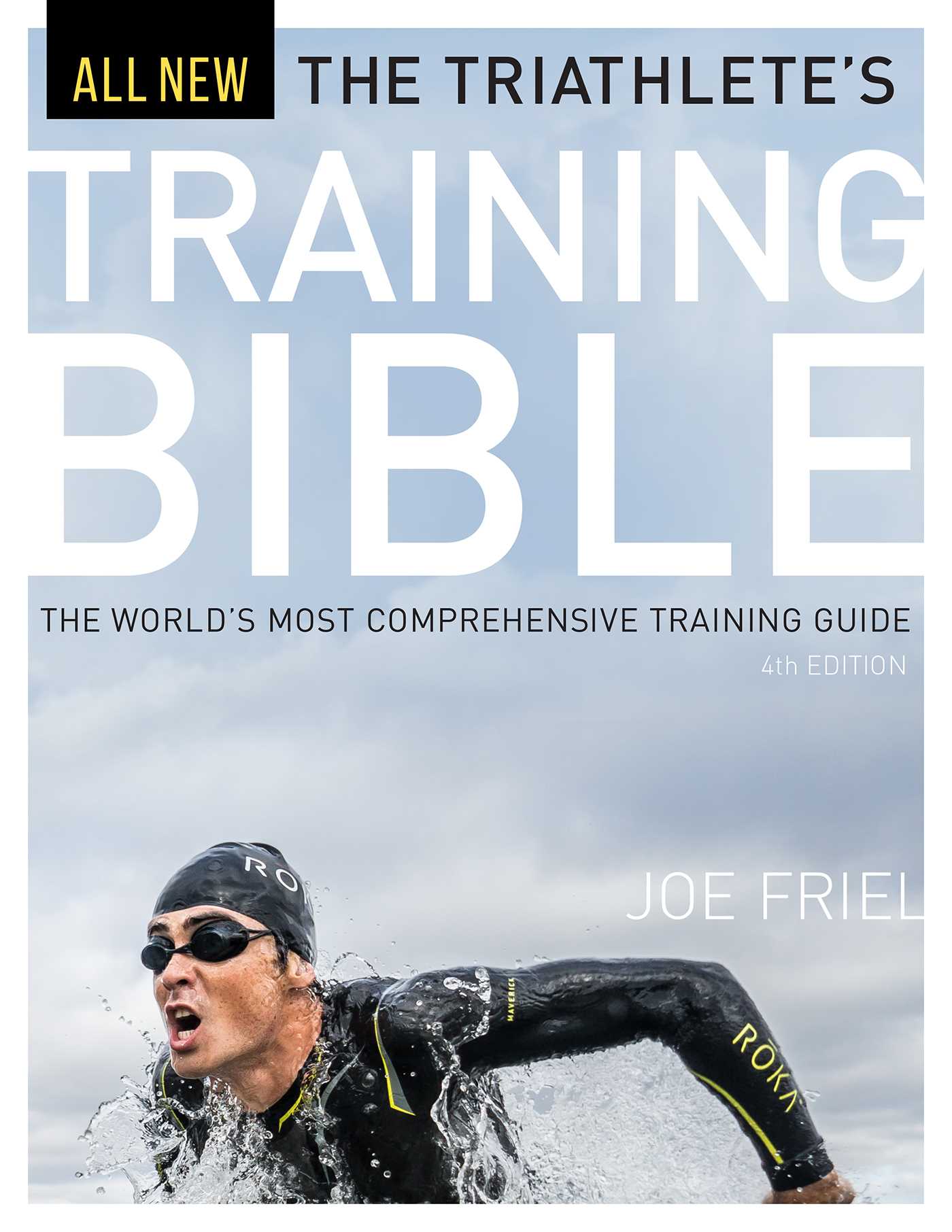 The Triathlete's Training Bible