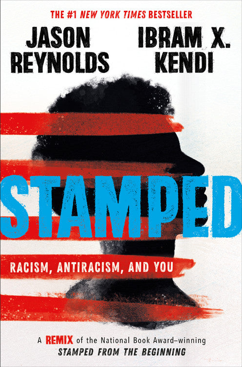 Stamped : Le racisme, l'antiracisme et vous