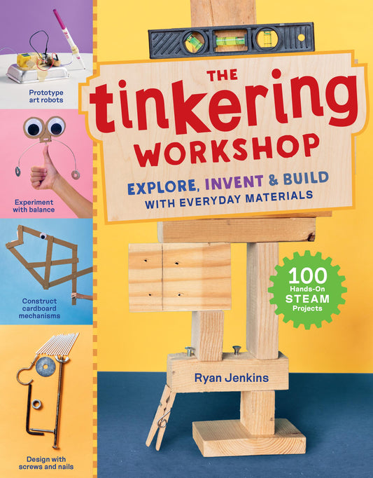 The Tinkering Workshop