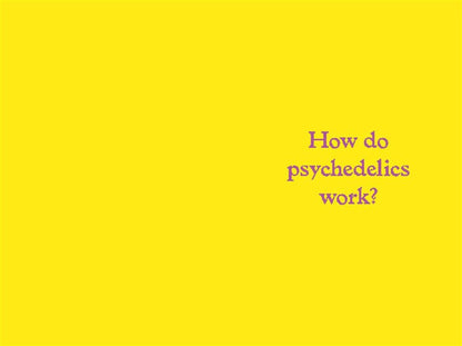 Psychedelics