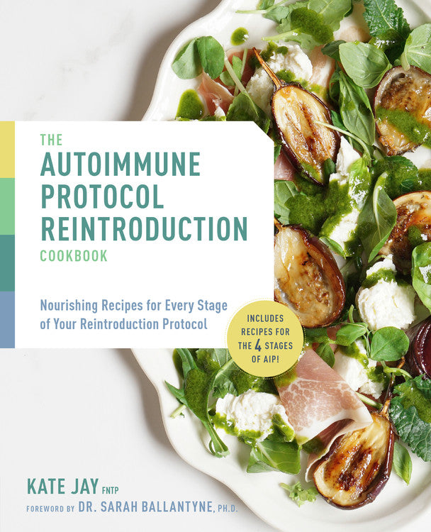 The Autoimmune Protocol Reintroduction Cookbook