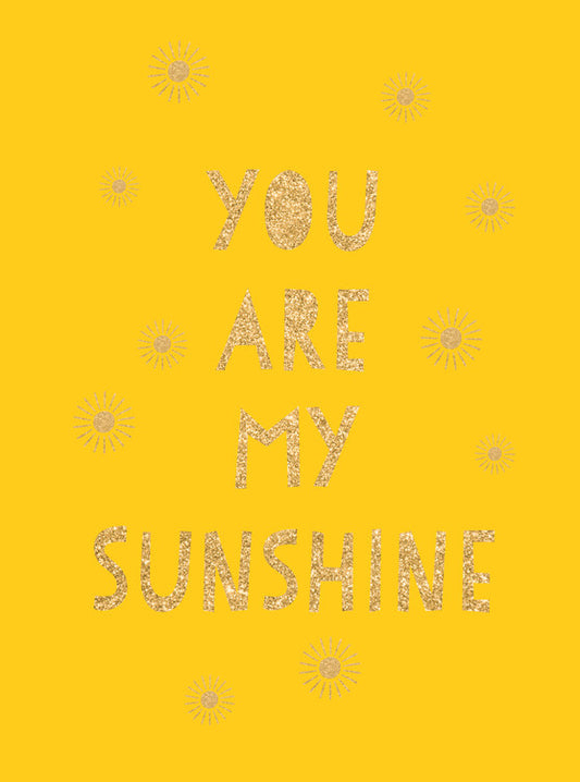 You Are My Sunshine