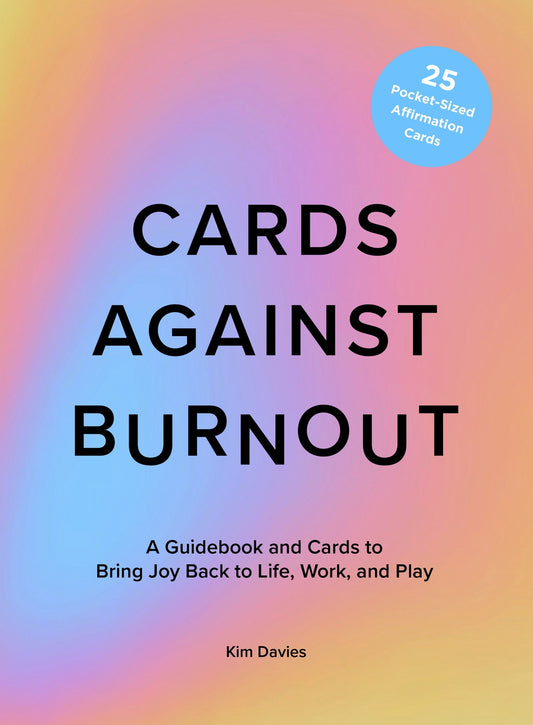Cards Against Burnout Guidebook &amp; Card Set