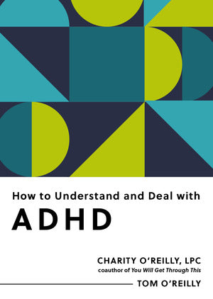 How to Understand and Deal with ADHD