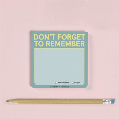 Don't Forget to Remember Sticky Note