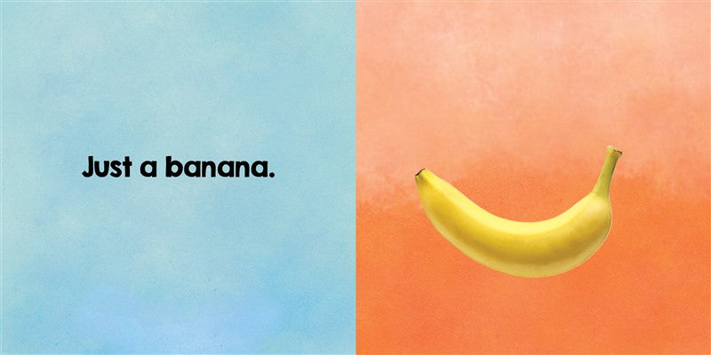 Just a Banana
