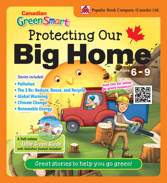 Canadian GreenSmart: Protecting Our Big Home