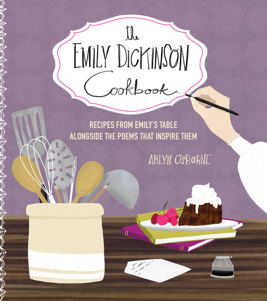 Le livre de cuisine d'Emily Dickinson