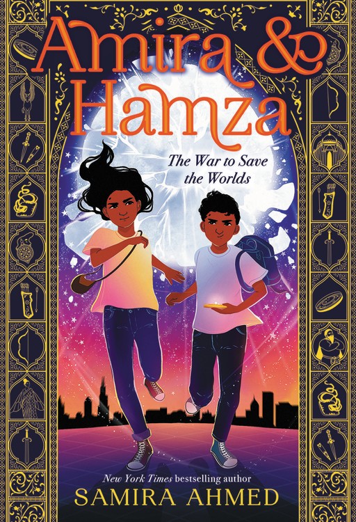 Amira &amp; Hamza: The War to Save the Worlds