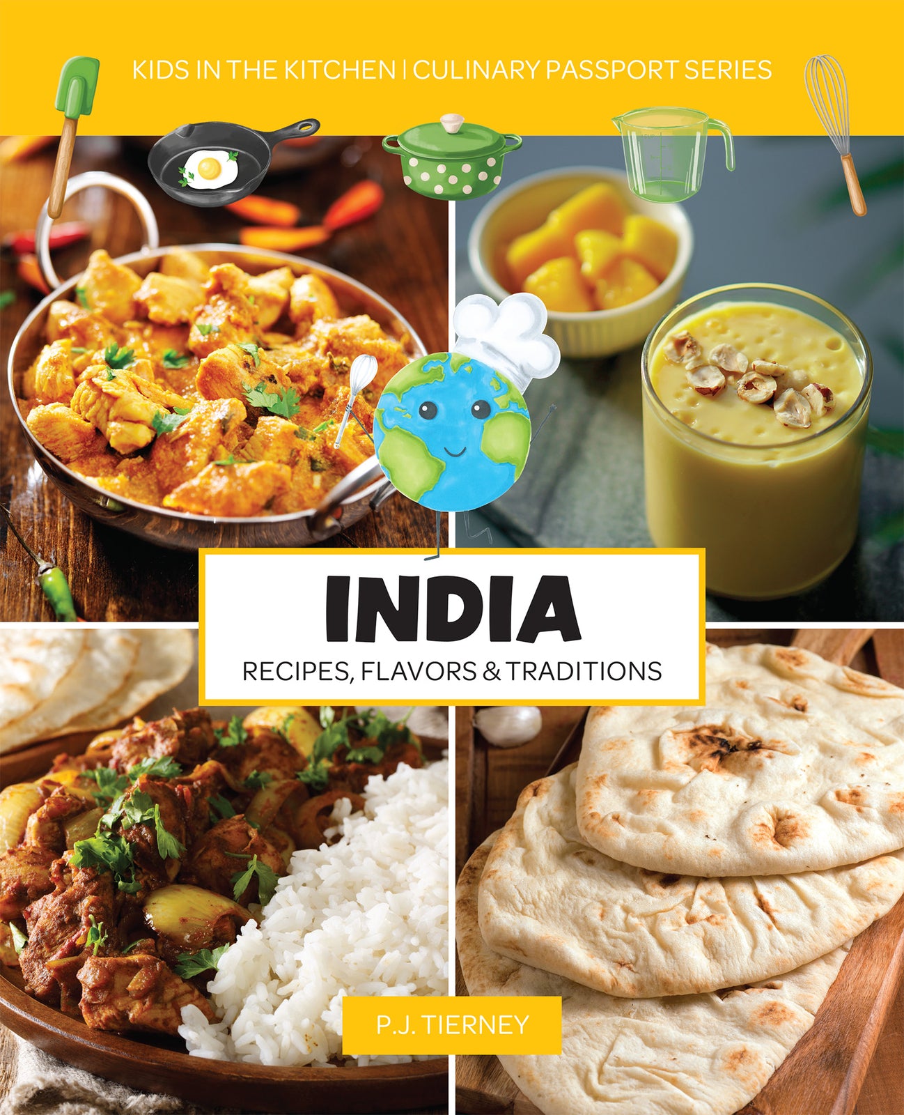 India, Recipes, Flavors, &amp; Traditions