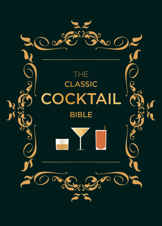 La Bible des cocktails classiques