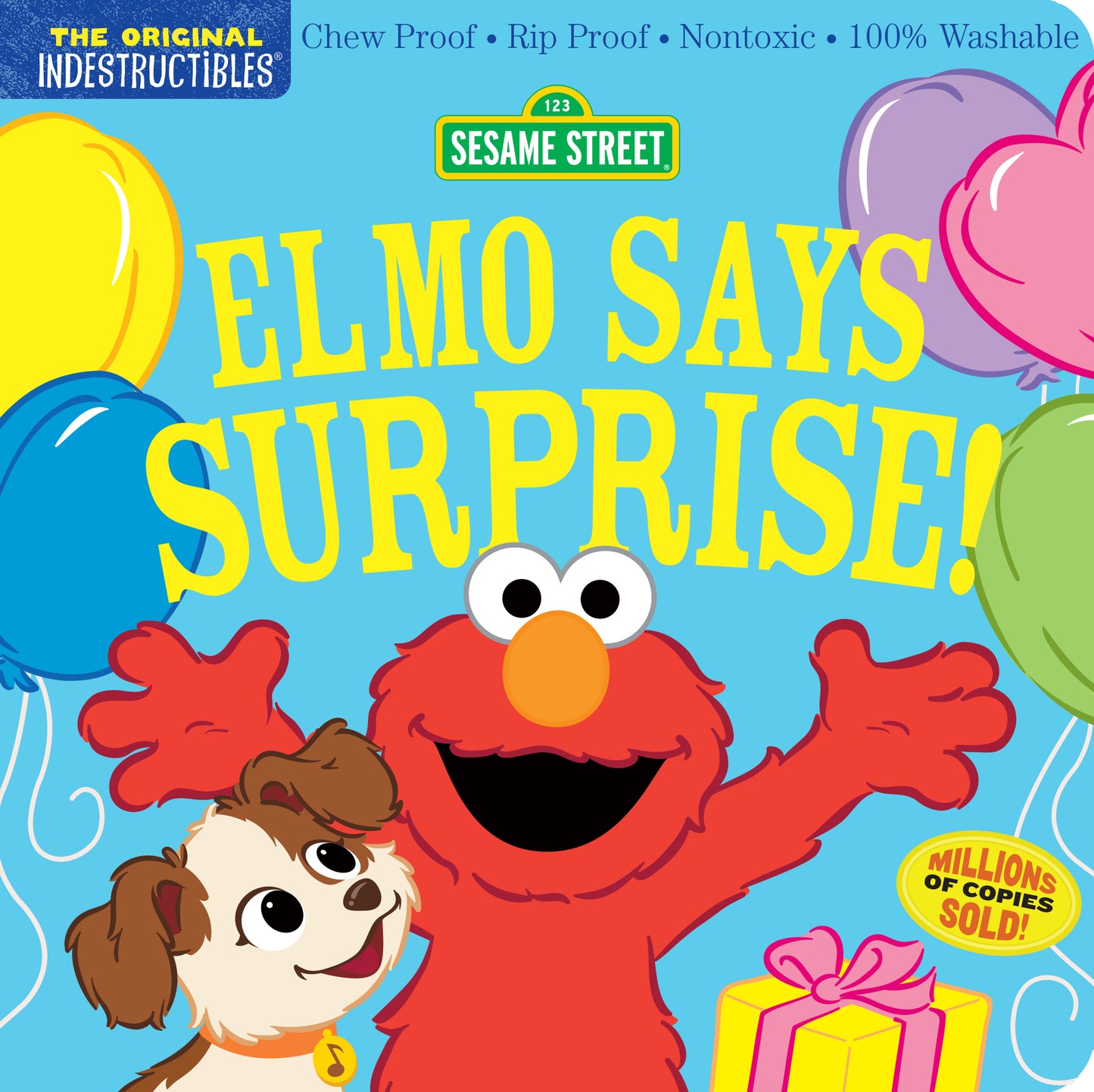 Indestructibles : Sesame Street : Elmo dit surprise !