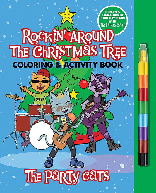 The Party Cats Rockin' Around the Christmas Tree Coloring &amp; Activity Book