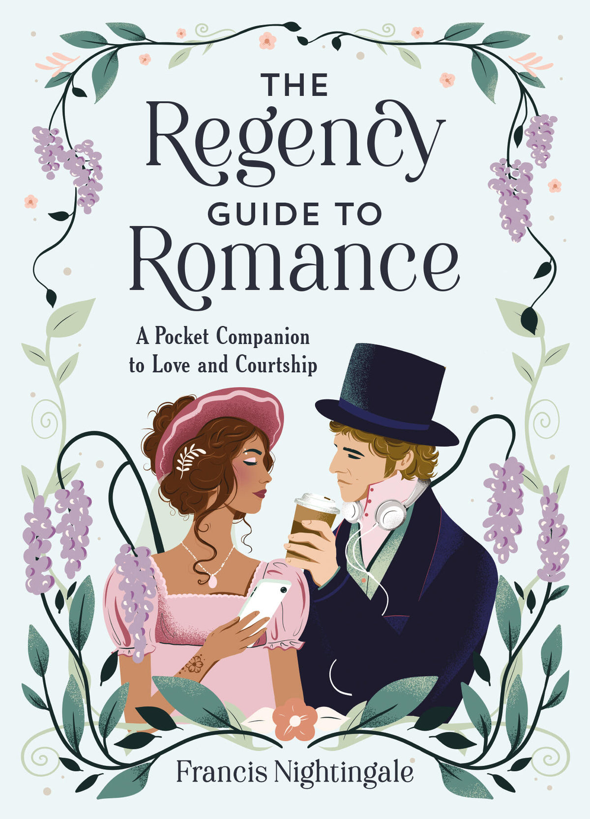 The The Regency Guide to Romance