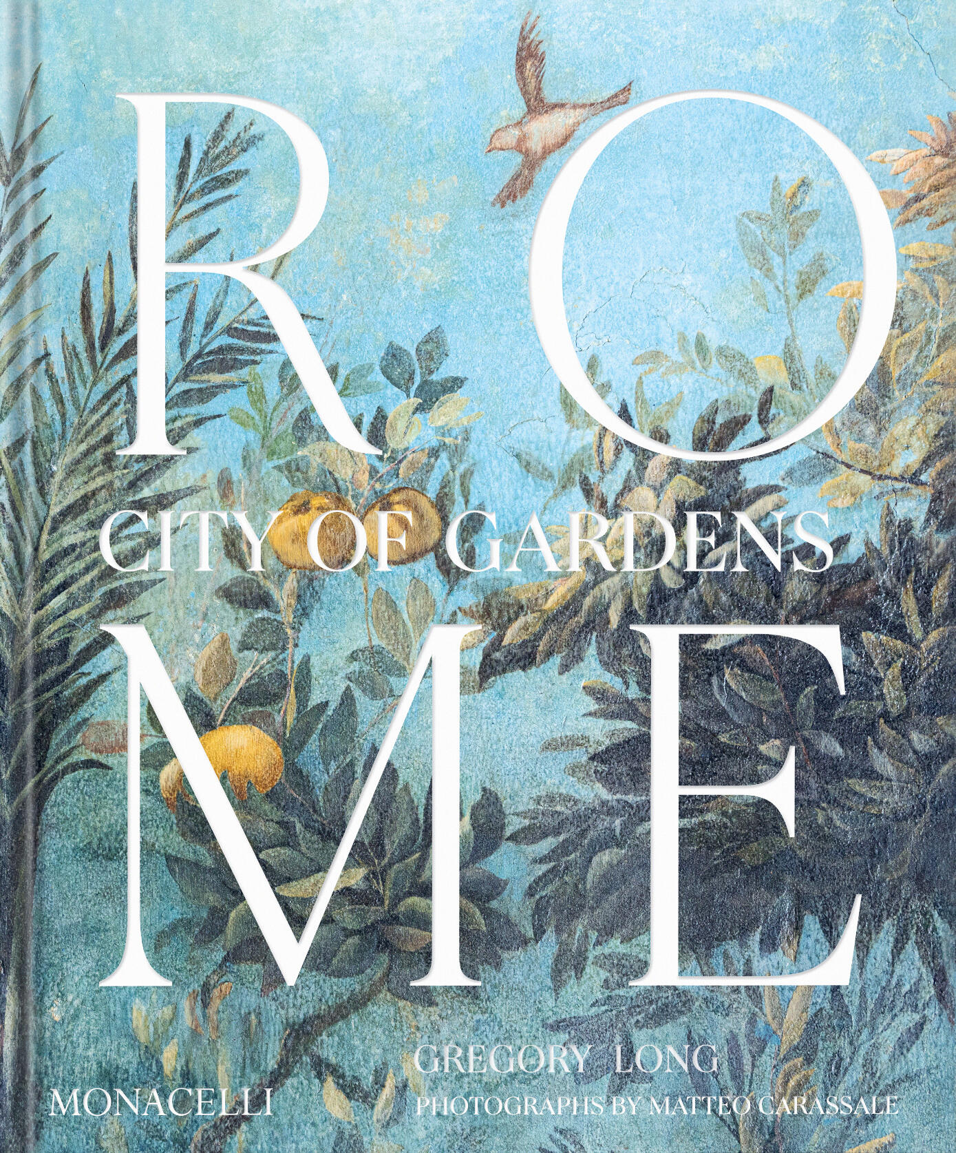 Rome: City of Gardens