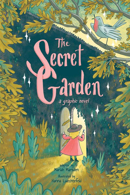 Graphic Novel Classics: The Secret Garden, Anne of Green Gables, and Heidi