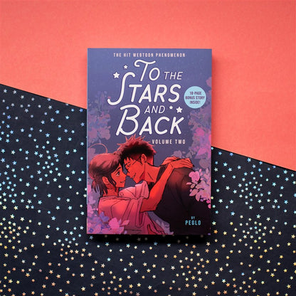 To the Stars and Back: Volume 2 (A Graphic Novel)