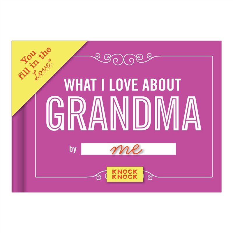 What I Love about Grandma Fill in the Love Book