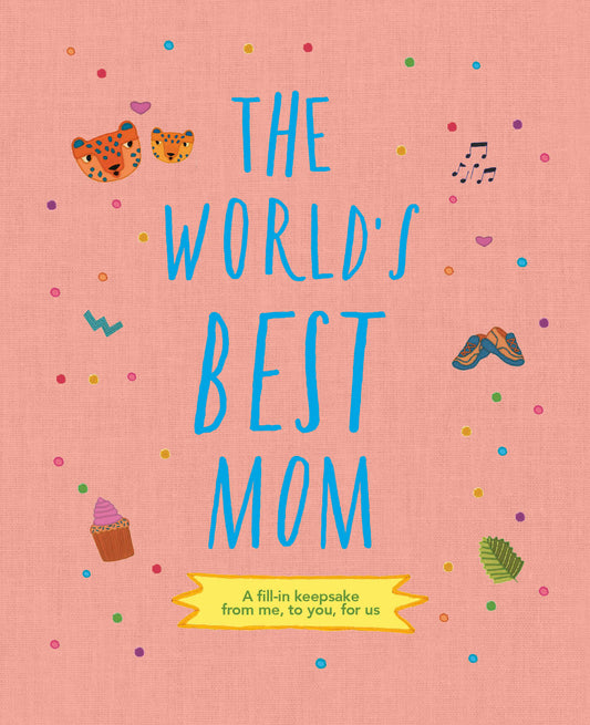 The World's Best Mom