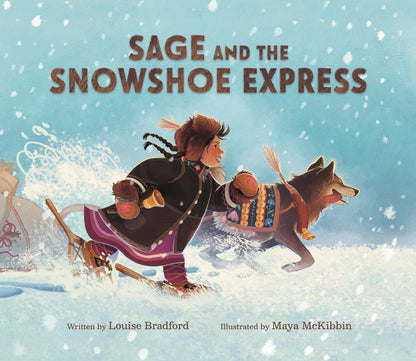 Sage and the Snowshoe Express