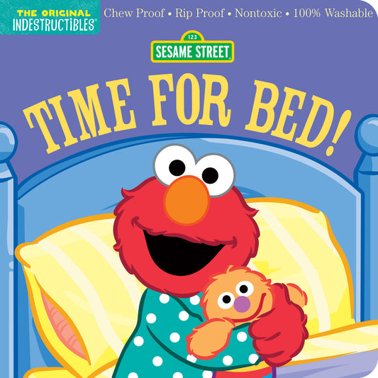 Indestructibles : Sesame Street : L'heure d'aller au lit !