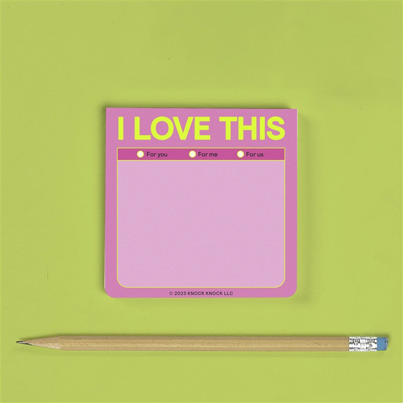 I Love This Sticky Notes